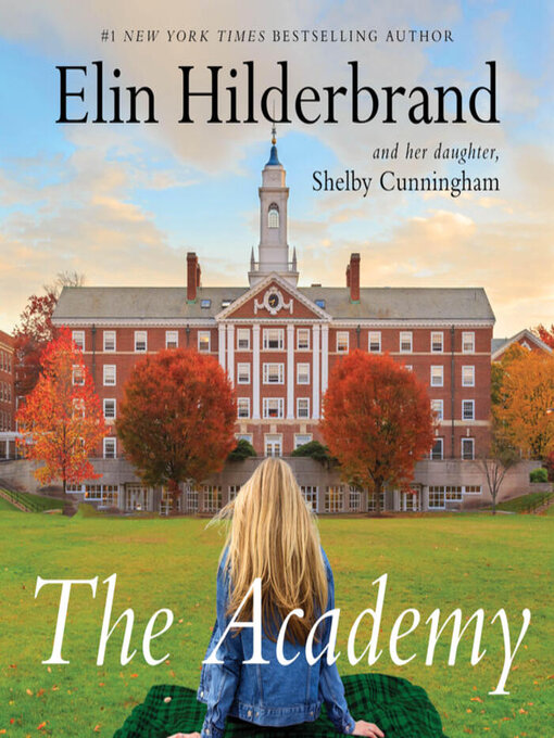 Title details for The Academy by Elin Hilderbrand - Wait list